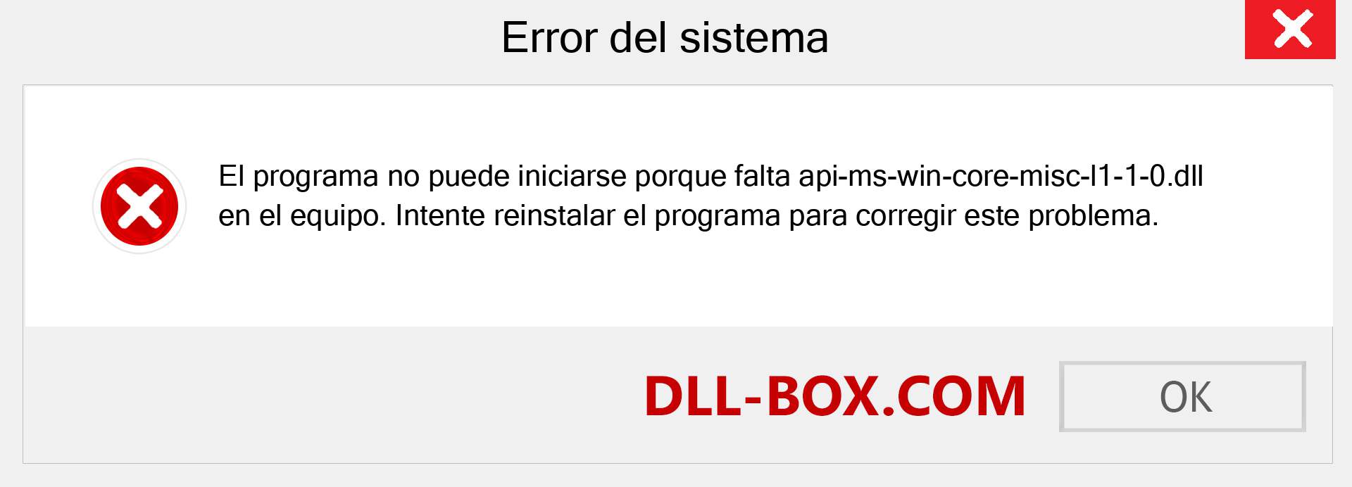 ¿Falta el archivo api-ms-win-core-misc-l1-1-0.dll ?. Descargar para Windows 7, 8, 10 - Corregir api-ms-win-core-misc-l1-1-0 dll Missing Error en Windows, fotos, imágenes