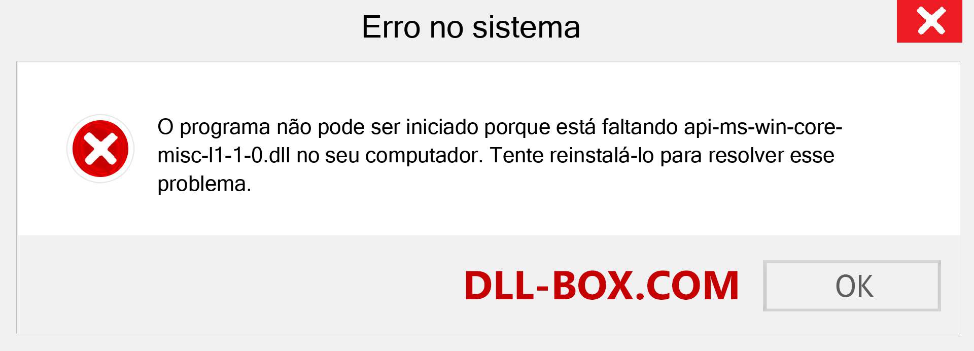 Arquivo api-ms-win-core-misc-l1-1-0.dll ausente ?. Download para Windows 7, 8, 10 - Correção de erro ausente api-ms-win-core-misc-l1-1-0 dll no Windows, fotos, imagens