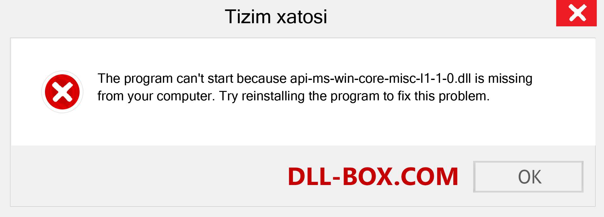 api-ms-win-core-misc-l1-1-0.dll fayli yo'qolganmi?. Windows 7, 8, 10 uchun yuklab olish - Windowsda api-ms-win-core-misc-l1-1-0 dll etishmayotgan xatoni tuzating, rasmlar, rasmlar